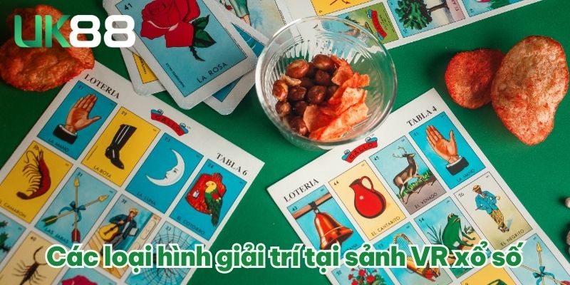 Các loại hình giải trí tại sảnh VR xổ số